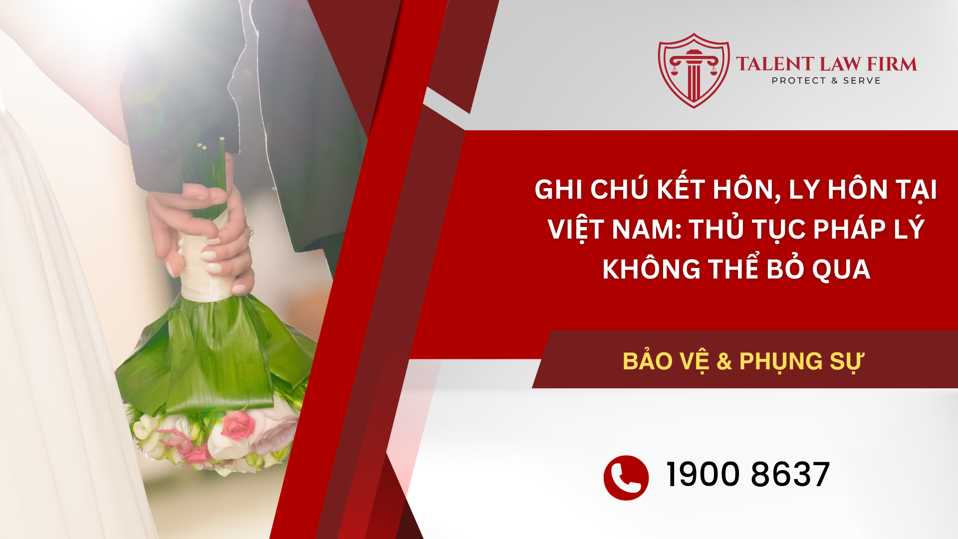 Ghi chú kết hôn, ly hôn tại Việt Nam: Thủ tục pháp lý không thể bỏ qua